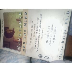Menopause and the Mind by Claire Warga Ph.D. | 2000 Softcover | Cognitive Health